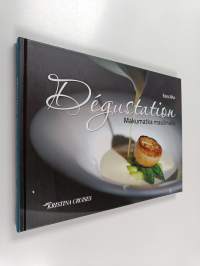 Dégustation : makumatka maailmalle