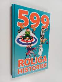 599 roliga historier