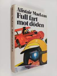 Full fart mot döden