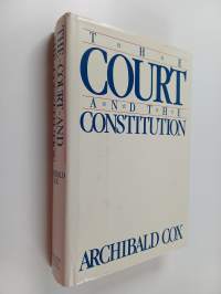 The Court and the Constitution