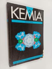 Kemia 2 : Elämän kemia