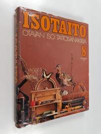 Isotaito - Otavan iso taitosanakirja 8 : Avainsanasto A-Ö