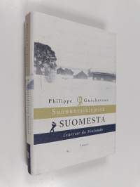 Sunnuntaikirjeitä Suomesta = Courrier de Finlande