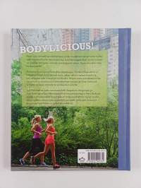 Bodylicious! : näin saat unelmavartalon
