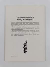 Luonnonmukainen marjanviljely : opas ammattiviljelijöille ja kotipuutarhureille