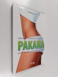 Treenaa voimakas ja kiinteä pakara