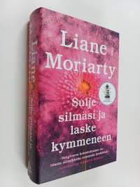 Sulje silmäsi ja laske kymmeneen
