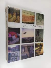 Like Lipstick Traces - Daily Life Polaroids from Thirteen Graffiti Writers