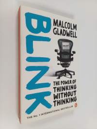 Blink : the power of thinking without thinking