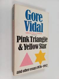 Pink triangle and yellow star : and other essays (1976-1982)