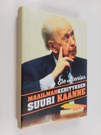 Maailmankehityksen suuri käänne