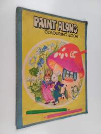 paint along : colouring book