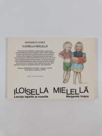 Iloisella mielellä : Lauluja lapsille ja nuorille