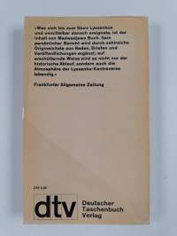 Der Fall Lyssenko - eine Wissenschaft kapituliert