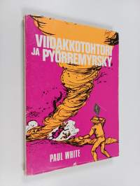 Viidakkotohtori ja pyörremyrsky