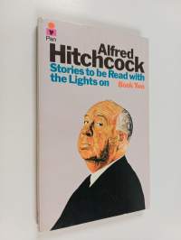 Alfred Hitchcock Presents Stories to Be Read with the Lights On : book two