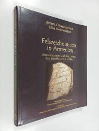 Felszeichnungen in Armenien - Auswirkungen auf das Leben des armenischen Volkes