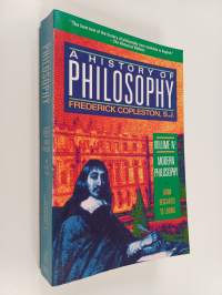 A history of philosophy; from Descartes to Leibniz, Volume 4 - Modern philosophy :