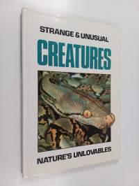 Strange &amp; Unusual Creatures