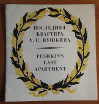 Pushkin&#039;s last apartment - museojulkaisu Pietarista / Leningradista
