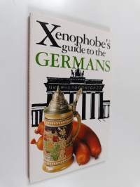 The Xenophobe&#039;s Guide to the Germans