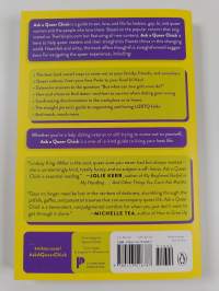Ask a Queer Chick: A Guide to Sex, Love, and Life for Girls Who Dig Girls