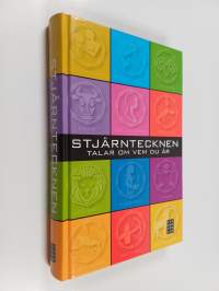 Stjärntecknen : talar om vem du är