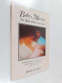 Bady massage : the magic of the loving touch