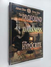 The Profound Darkness of the Hypocrite