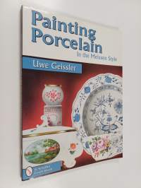 Painting Porcelain in the Meissen Style