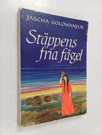 Stäppens fria fågel