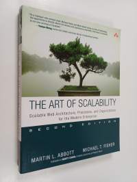 The art of scalability - Scalable web architecture, processes, and organizations for the modern enterprise