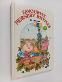 Favourite Nursery Rhymes in Colour