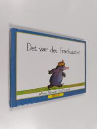 Det var det fräckaste!