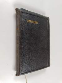 Bibelen : eller den hellige skrift : det Gamle og det Nye Testamentes kanoniske bøker