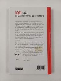 1001 skäl att stanna hemma på semestern