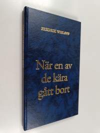 När en av de kära gått bort