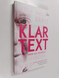 Klartext (med all respekt) : ord om sexualitet och kön