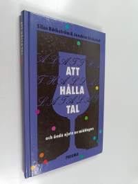 Att hålla tal och åndå njuta av middagen