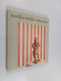 Kröller-Müller Museum : Dutch Museums