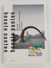 Hoogtepunten - uit de collectie Museum Boymans-Van Beuningen Rotterdam