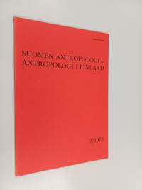 Suomen antropologi - Antropologi i Finland 3/1978