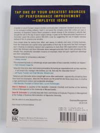 Ideas Are Free - How the Idea Revolution Is Liberating People and Transforming Organizations