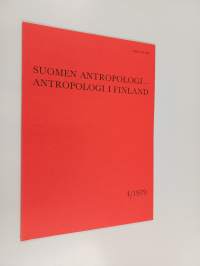 Suomen antropologi - Antropologi i Finland 4/1979