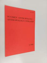 Suomen antropologi - Antropologi i Finland 2/1980