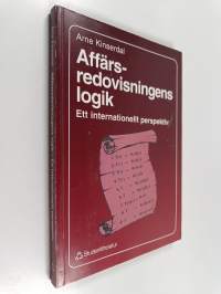 Affärsredovisningens logik : ett internationellt perspektiv