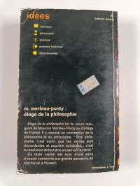 Éloge de la philosophie et autres essais