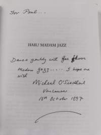 Hail! Madam Jazz - New &amp; Selected Poems (signeerattu, tekijän omiste)