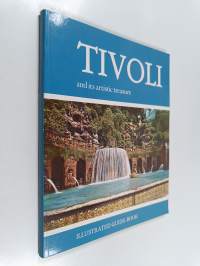 Tivoli and its artistic treasure - The Tiburtine area : its history and works of art
