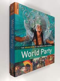 World party : the rough guide to the world&#039;s best festivals - The rough guide to the world&#039;s best festivals